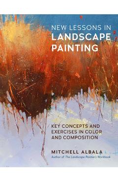 Coperta cărții 'New Lessons in Landscape Painting: Key Concepts and Exercises in Color and Composition - By the Author of the Landscape'