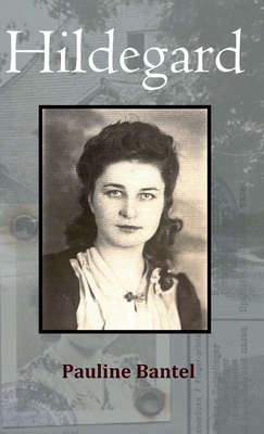Coperta cărții 'Hildegard - Pauline Ann Bantel'