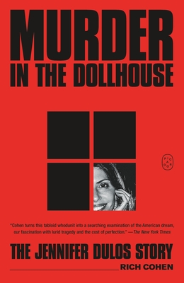 Coperta cărții 'Murder in the Dollhouse: The Jennifer Dulos Story - Rich Cohen'