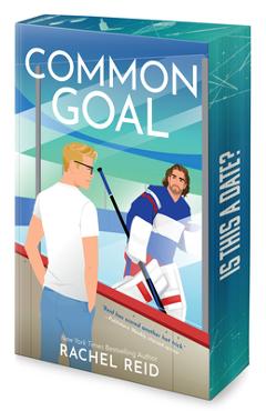 Coperta cărții 'Common Goal Deluxe Limited Edition: Now Streaming on Crave and HBO Max - Rachel Reid'
