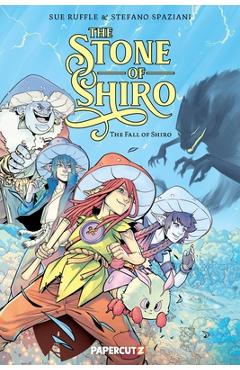 Coperta cărții 'The Stone of Shiro: The Fall of Shiro - Sue Ruffle'