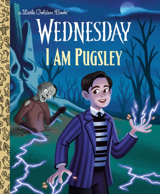 Coperta cărții 'I Am Pugsley (Wednesday) -'