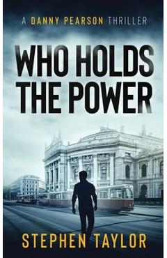 Coperta cărții 'Qui Détient le Pouvoir: French Translation of Who Holds The Power - Stephen Taylor'