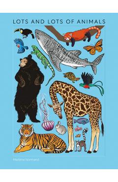 Coperta cărții 'Lots and Lots of Animals - Marlène Normand'