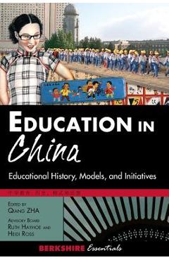 Coperta cărții 'Education in China: Educational History, Models, and Initiatives - Qiang Zha'