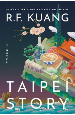 Coperta cărții 'Taipei Story - R. F. Kuang'