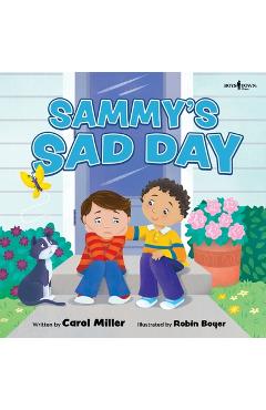 Coperta cărții 'Sammy's Sad Day - Carol Miller'