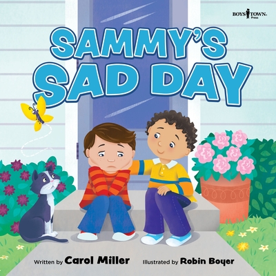 Coperta cărții 'Sammy's Sad Day - Carol Miller'