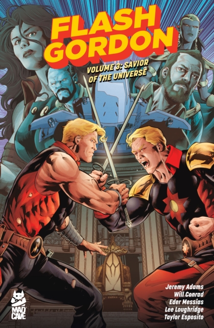 Coperta cărții 'Flash Gordon Vol. 3: Savior of the Universe - Jeremy Adams'