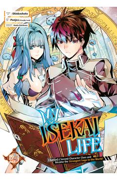 Coperta cărții 'My Isekai Life 25: I Gained a Second Character Class and Became the Strongest Sage in the World! -'