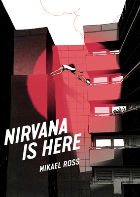 Coperta cărții 'Nirvana Is Here - Mikael Ross'
