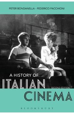 Coperta cărții 'A History of Italian Cinema - Peter Bondanella'