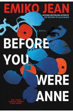 Coperta cărții 'Before You Were Anne - Emiko Jean'