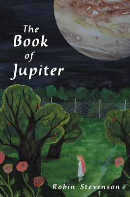 Coperta cărții 'The Book of Jupiter - Robin Stevenson'