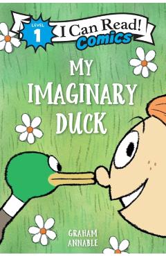 Coperta cărții 'My Imaginary Duck - Graham Annable'