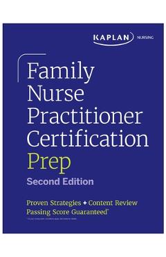 Coperta cărții 'Family Nurse Practitioner Certification Prep: Proven Strategies + Content Review -'