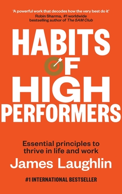 Coperta cărții 'Habits of High Performers - James Laughlin'