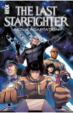 Coperta cărții 'The Last Starfighter (Marvel Collection) - Bill Mantlo'