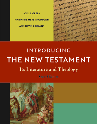 Coperta cărții 'Introducing the New Testament, 2nd Ed.: Its Literature and Theology - Joel B. Green'
