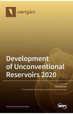 Coperta cărții 'Development of Unconventional Reservoirs 2020 - Reza Rezaee'