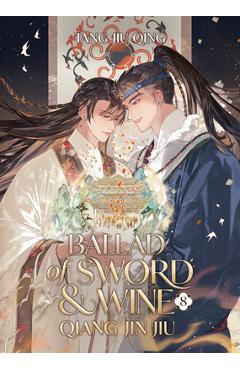 Coperta cărții 'Ballad of Sword and Wine: Qiang Jin Jiu (Novel) Vol. 8 -'
