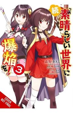 Konosuba: Even More Explosions on This Wonderful World!, Vol. 3 (manga)