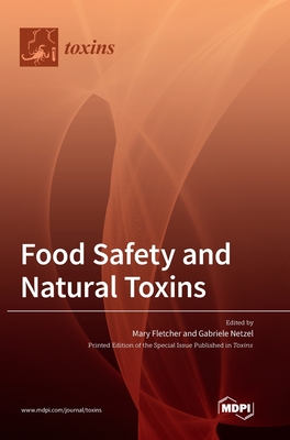 Coperta cărții 'Food Safety and Natural Toxins - Mary Fletcher'