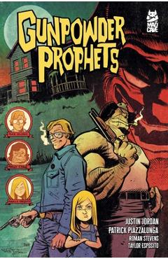 Coperta cărții 'Gunpowder Prophets - Justin Jordan'