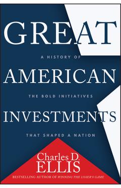 Coperta cărții 'Great American Investments - Charles D. Ellis'