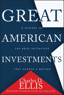 Coperta cărții 'Great American Investments - Charles D. Ellis'