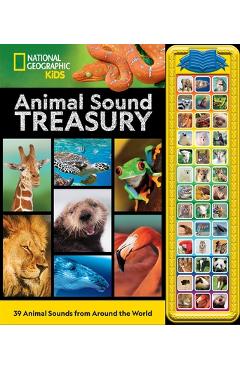 Coperta cărții 'National Geographic Kids: Animal Sound Treasury [With Battery] -'
