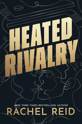 Coperta cărții 'Heated Rivalry: Now Streaming on Crave and HBO Max - Rachel Reid'