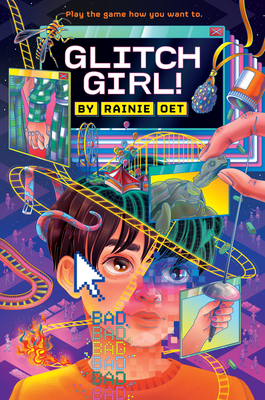 Coperta cărții 'Glitch Girl! - Rainie Oet'