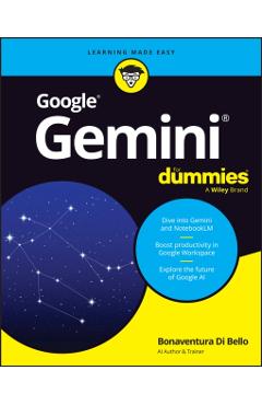Google Gemini for Dummies - Bonaventura Di Bello