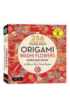 Coperta cărții 'Origami Washi Flowers Paper Pack Book: 256 Double-Sided Folding Sheets (Includes Instructions for 8 Models) -'