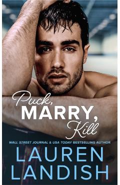 Coperta cărții 'Puck, Marry, Kill - Lauren Landish'
