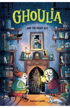 Coperta cărții 'Ghoulia and the Heart Key (Book #6) - Barbara Cantini'