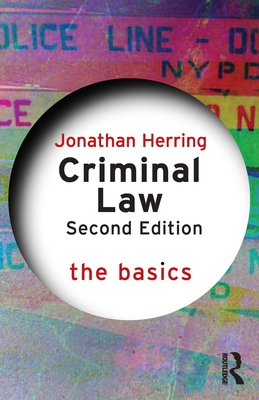 Coperta cărții 'Criminal Law: The Basics - Jonathan Herring'