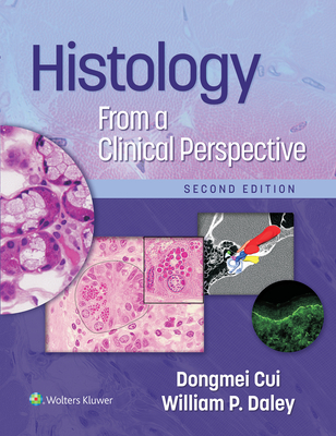 Coperta cărții 'Histology from a Clinical Perspective - Dongmei Cui'