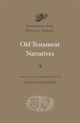 Coperta cărții 'Old Testament Narratives - Daniel Anlezark'