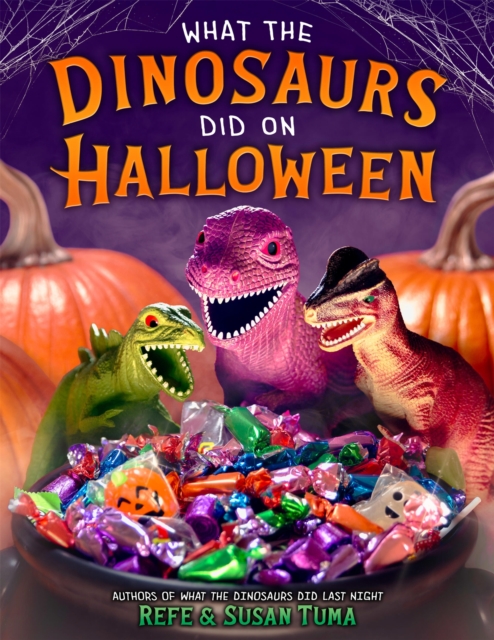 Coperta cărții 'What the Dinosaurs Did on Halloween - Refe Tuma'