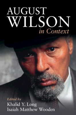 Coperta cărții 'August Wilson in Context - Khalid Y. Long'