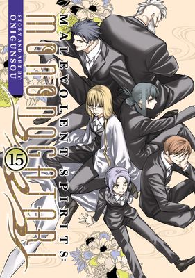 Coperta cărții 'Malevolent Spirits: Mononogatari Vol. 15 -'
