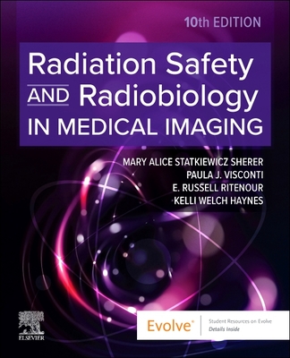 Coperta cărții 'Radiation Safety and Radiobiology in Medical Imaging - Mary Alice Statkiewicz Sherer'