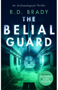 Coperta cărții 'The Belial Guard - R. D. Brady'