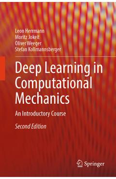Coperta cărții 'Deep Learning in Computational Mechanics: An Introductory Course - Leon Herrmann'