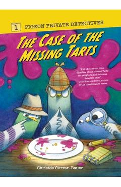 Coperta cărții 'The Case of the Missing Tarts - Christee Curran-bauer'