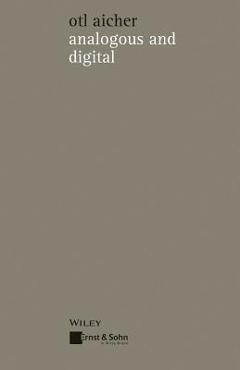 Coperta cărții 'Analogous and Digital - Otl Aicher'