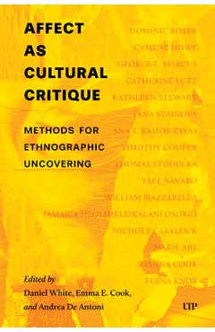 Coperta cărții 'Affect as Cultural Critique: Methods for Ethnographic Uncovering - Daniel White'