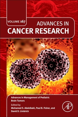 Coperta cărții 'Advances in Management of Pediatric Brain Tumors: Volume 167 - Paul B. Fisher'